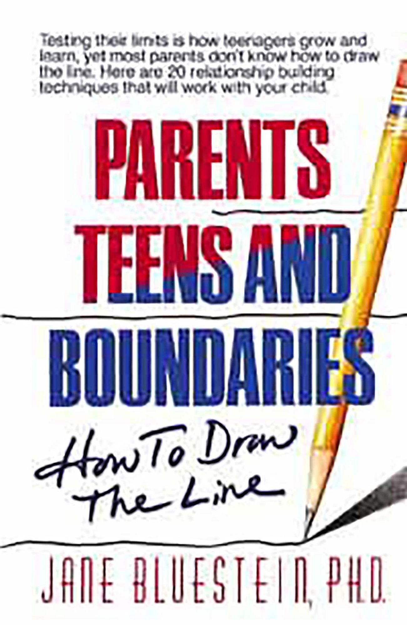 Parents, Teens and Boundaries: How to Draw the Line