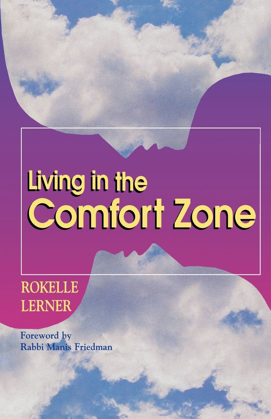 Living In The Comfort Zone