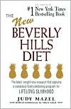 The New Beverly Hills Diet: The latest weight-loss research that explains a conscious food-combining program for LIFELONG SLIMHOOD
