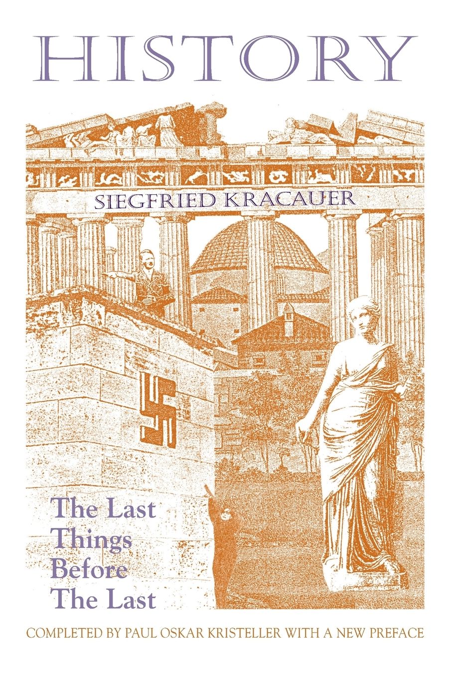 History : The Last Things Before the Last