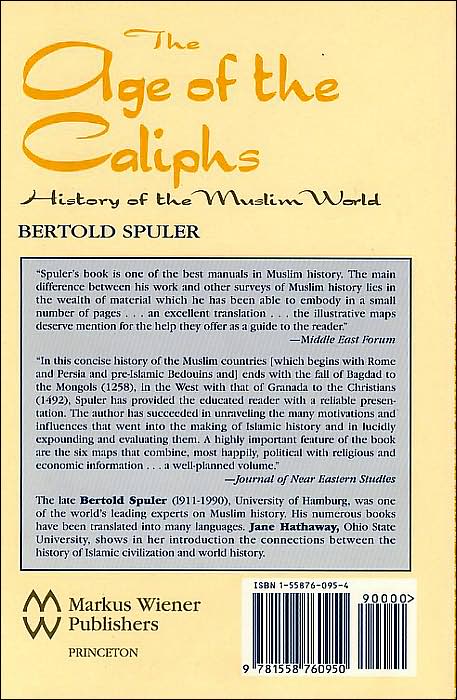 Age of the Caliphs: A History of the Muslim World
