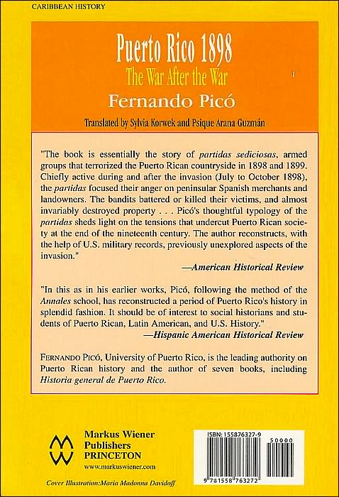 Puerto Rico 1898: The War After the War