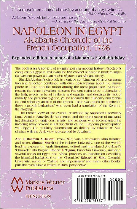 Napoleon in Egypt: Al-Jabartai's Chronicle of the French Occupation 1798 Expanded Edition for the 250th Anniversary of Al-Jabarti's Birth