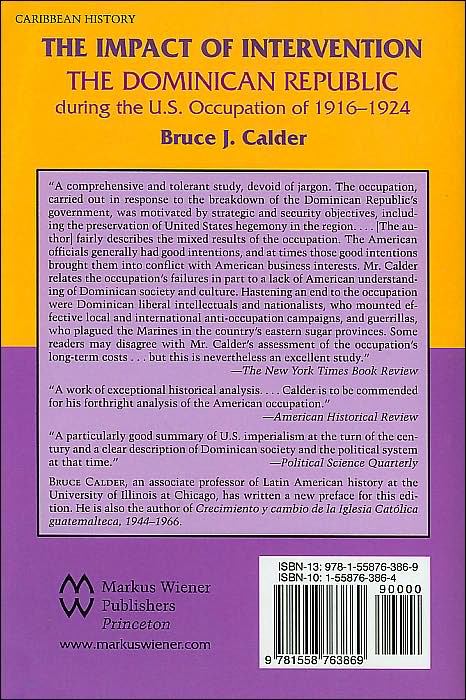 The Impact of Intervention: The Dominican Republic during the U. S. Occupation of 1916-1924