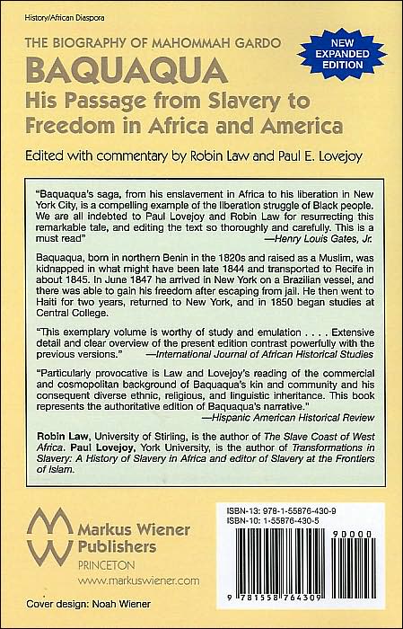 Biography of Mahommah Gardo Baquaqua: His Passage from Slavery to Freedom in Africa and America