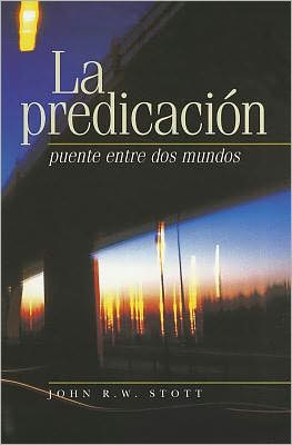 La Predicacion: Puente Entre Dos Mundos