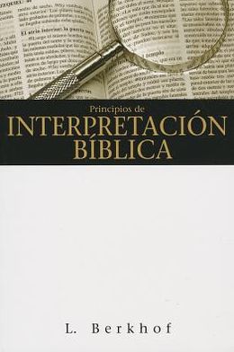 Principios de Interpretacion Biblica