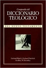 Compendio Del Diccionario Teologico Del Nuevo Testamento