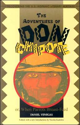 The Adventures of Don Chipote: Or When Parrots Breast-Feed