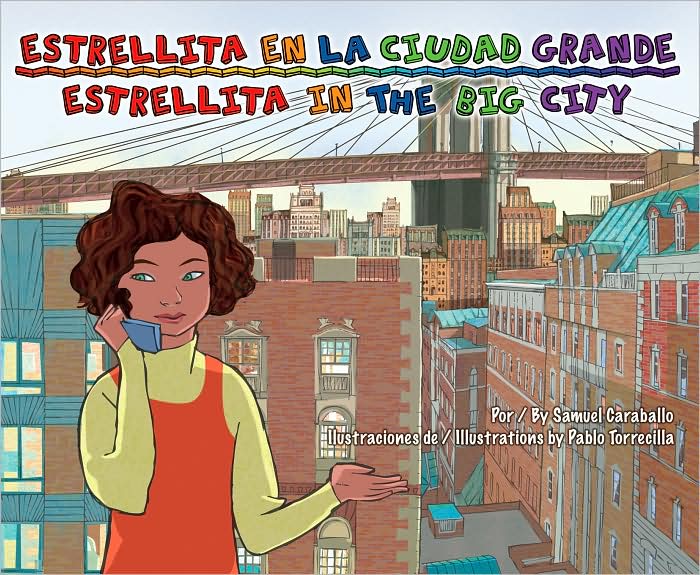Estrellita En La Ciudad Grande/Estrellita in the Big City
