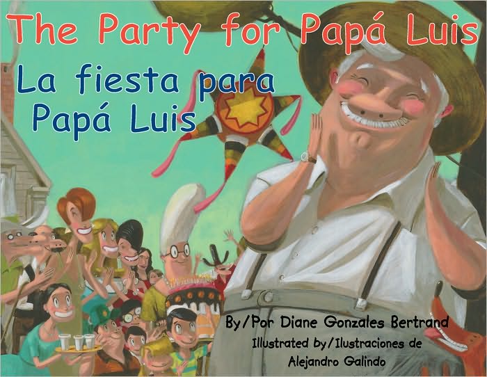The Party for Papá Luis/La Fiesta para Papá Luis