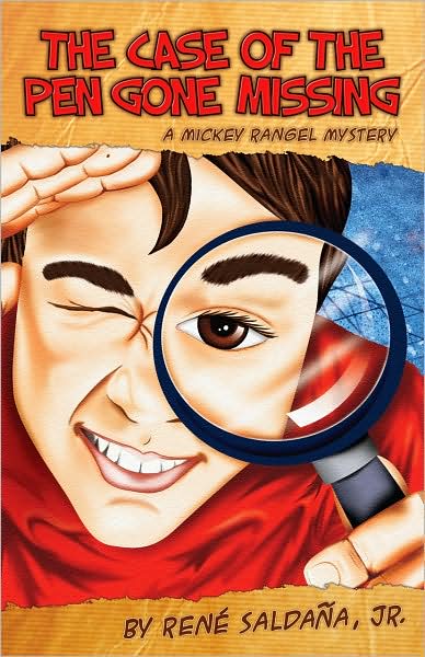 Case of the Pen Gone Missing/El Caso de La Pluma Perdida: A Mickey Rangel Mystery/Coleccion Mickey Rangel, Detective Privado