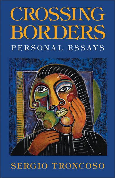 Crossing Borders: Personal Essays