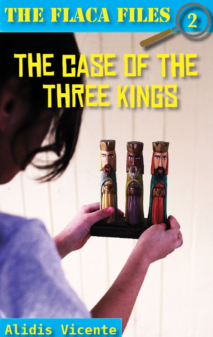 The Case of the Three Kings: The Flaca Files / El caso de los Reyes Magos: Los expedientes de Flaca
