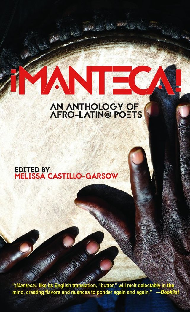 Manteca! an Anthology of Afro-Latin@ Poets