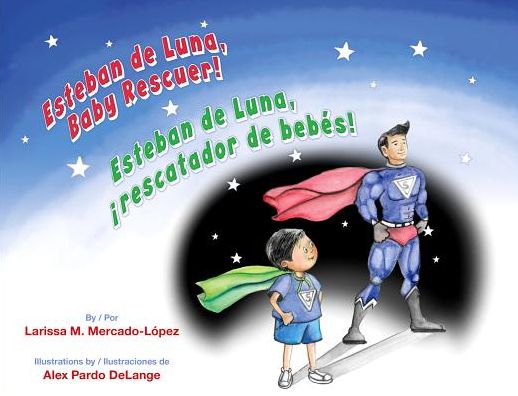 Esteban de Luna, Baby Rescuer / Esteban de Luna, Rescatador de Bebes!