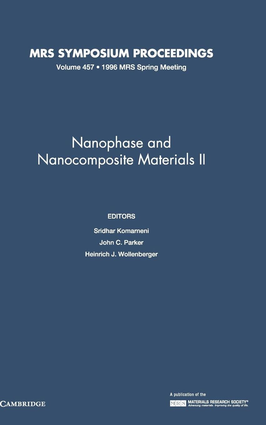 Nanophase and Nanocomposite Materials II, Volume 457