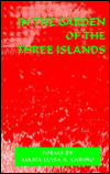 In the Garden of the Three Islands: Poems