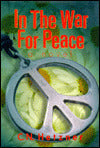 In the War for Peace