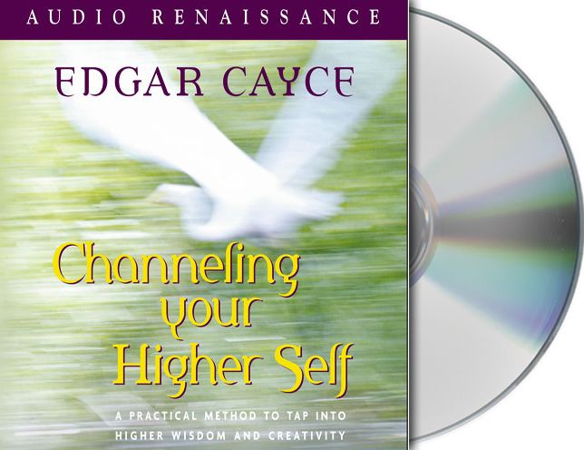 Channeling Your Higher Self