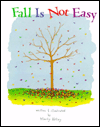 Fall Is Not Easy