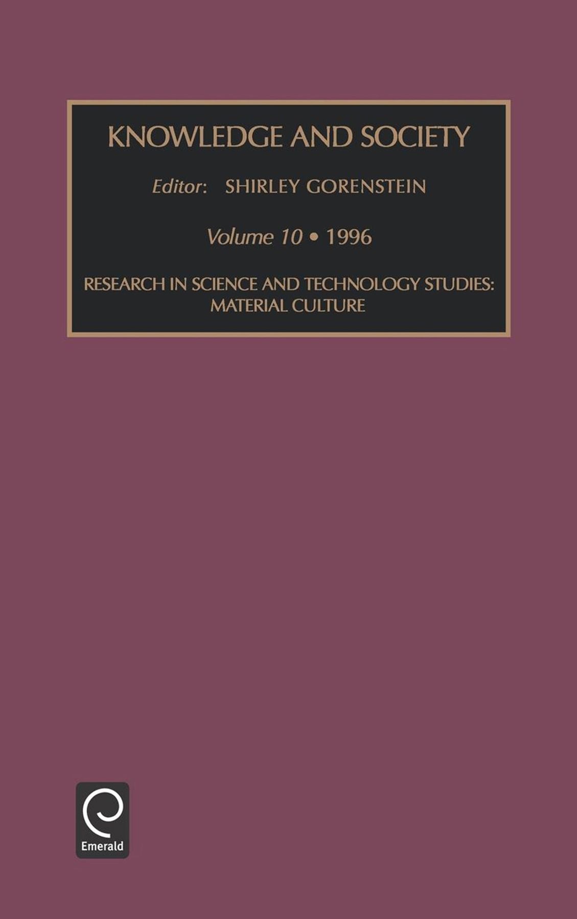 Knowledge and society, Volume 10