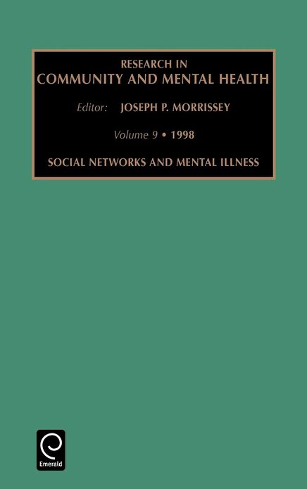 Research in Community and Mental Health, Volume 9
