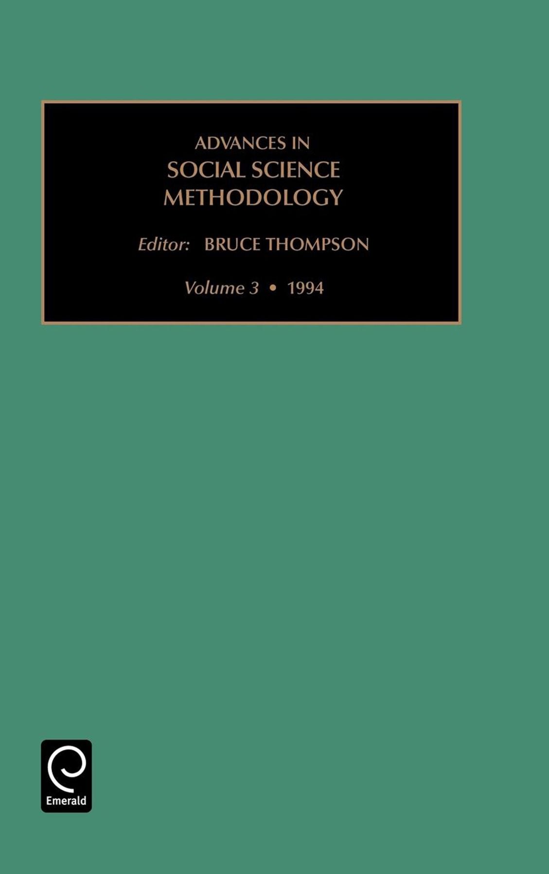 Advances in social science methodology, Volume 3