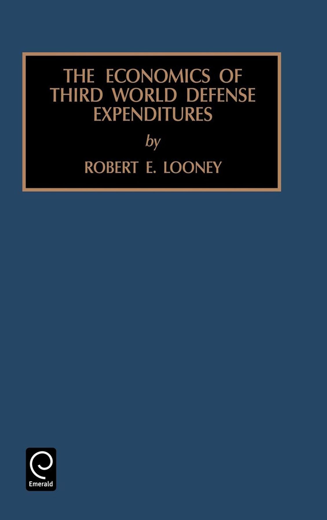 The Economics of Third World Defense Expenditures