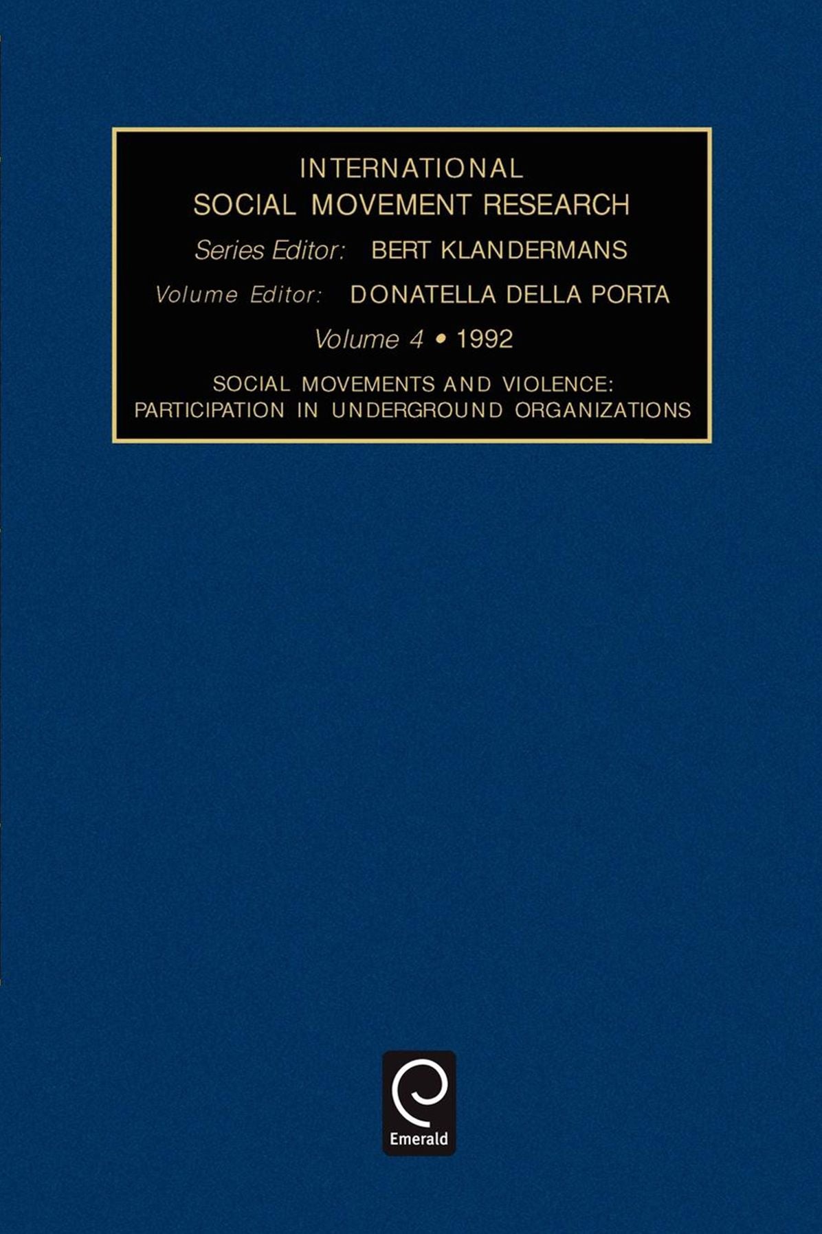 International Social Movements Research, Volume 4