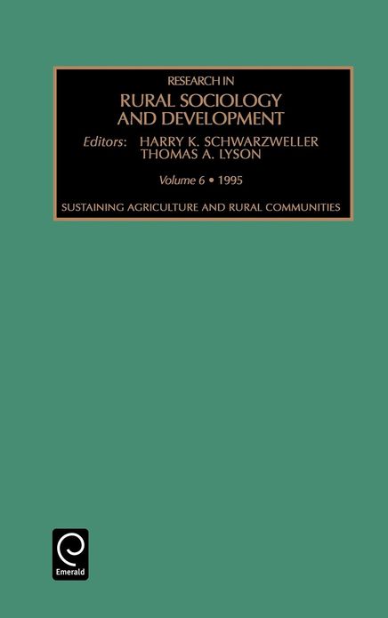 Research in rural sociology and development, Volume 6