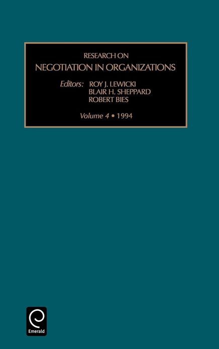 Research on negotiation in organizations, Volume 4