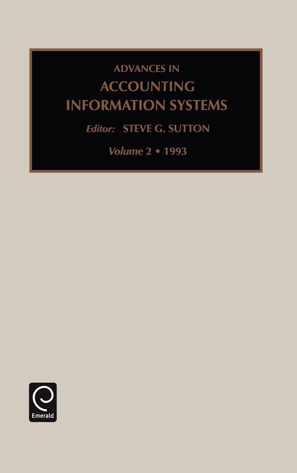 Advances in Accounting Information Systems, Volume 2