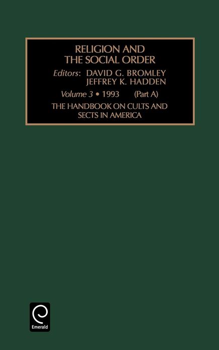THE HANDBOOK ON CULTS AND SECTS IN AMERICA - PART A