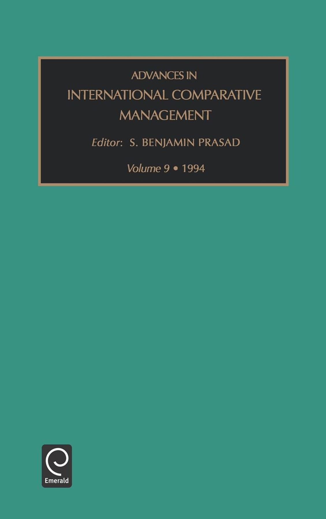 Advances in international comparative management, Volume 9