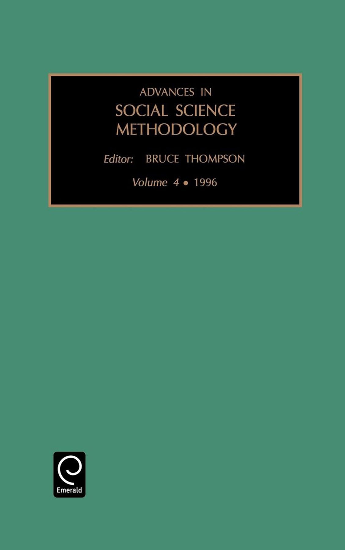 Advances in Social Science Methodology, Volume 4