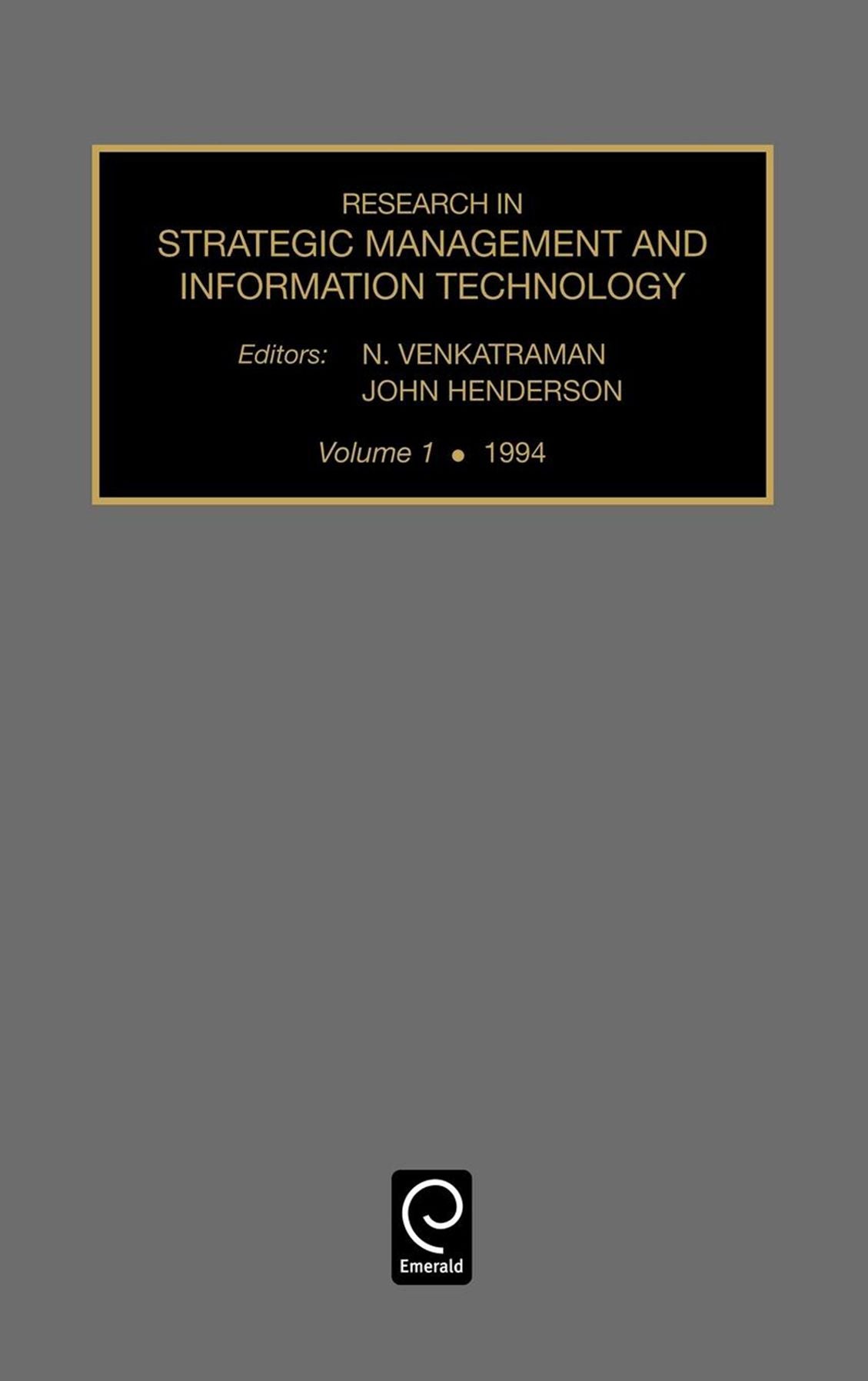 Research strategic management information technology, Volume 1