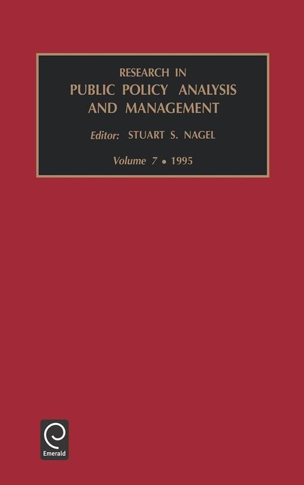 Research in public policy analysis, Volume 7