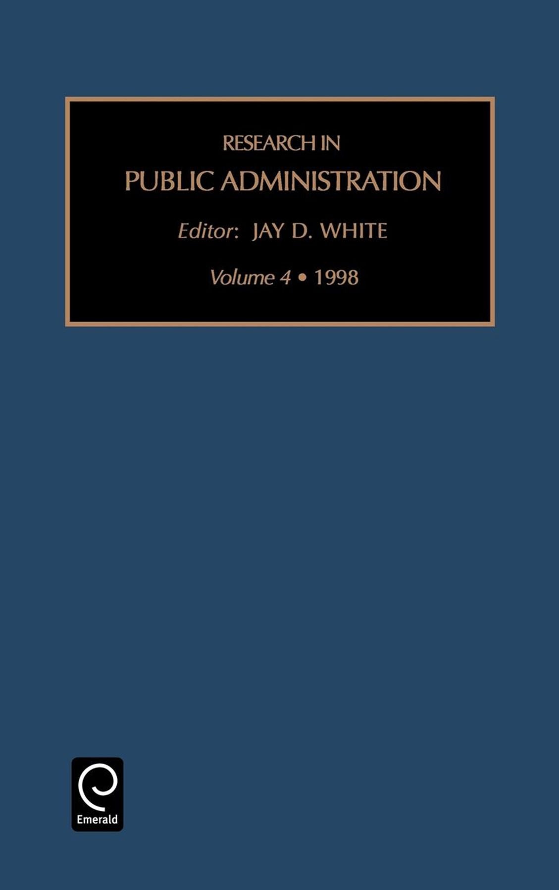 Research in Public Administration, Volume 4