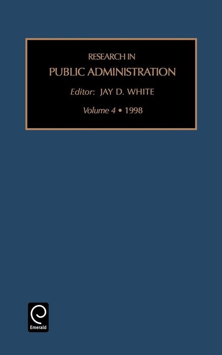Research in Public Administration, Volume 4