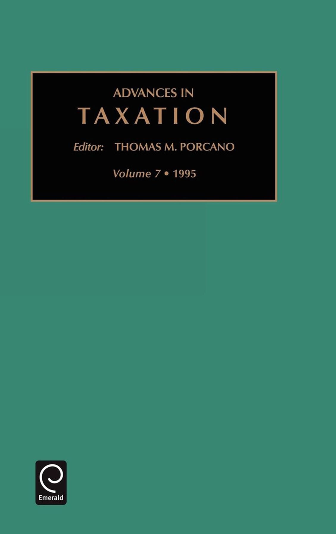 Advances in taxation, Volume 7