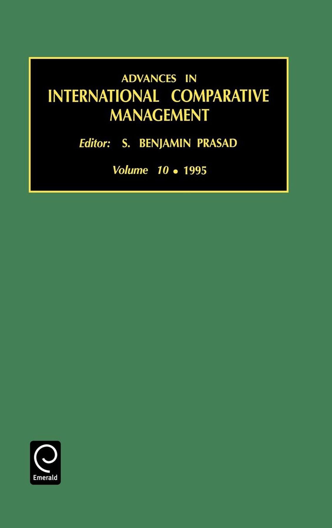 Advances in international comparative management, Volume 10