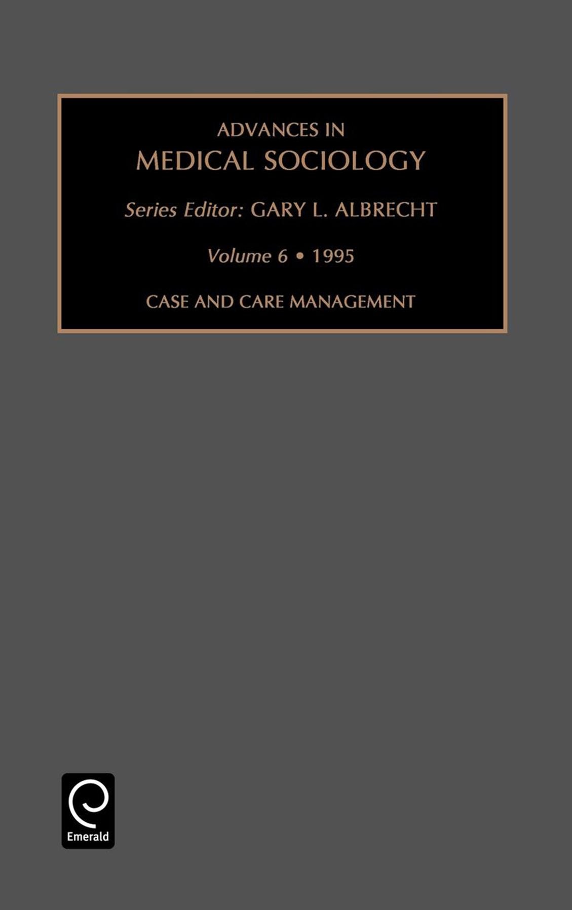 Advances in medical sociology, Volume 6
