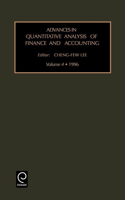Advances in quantitative analysis of finance and accounting, Volume 4