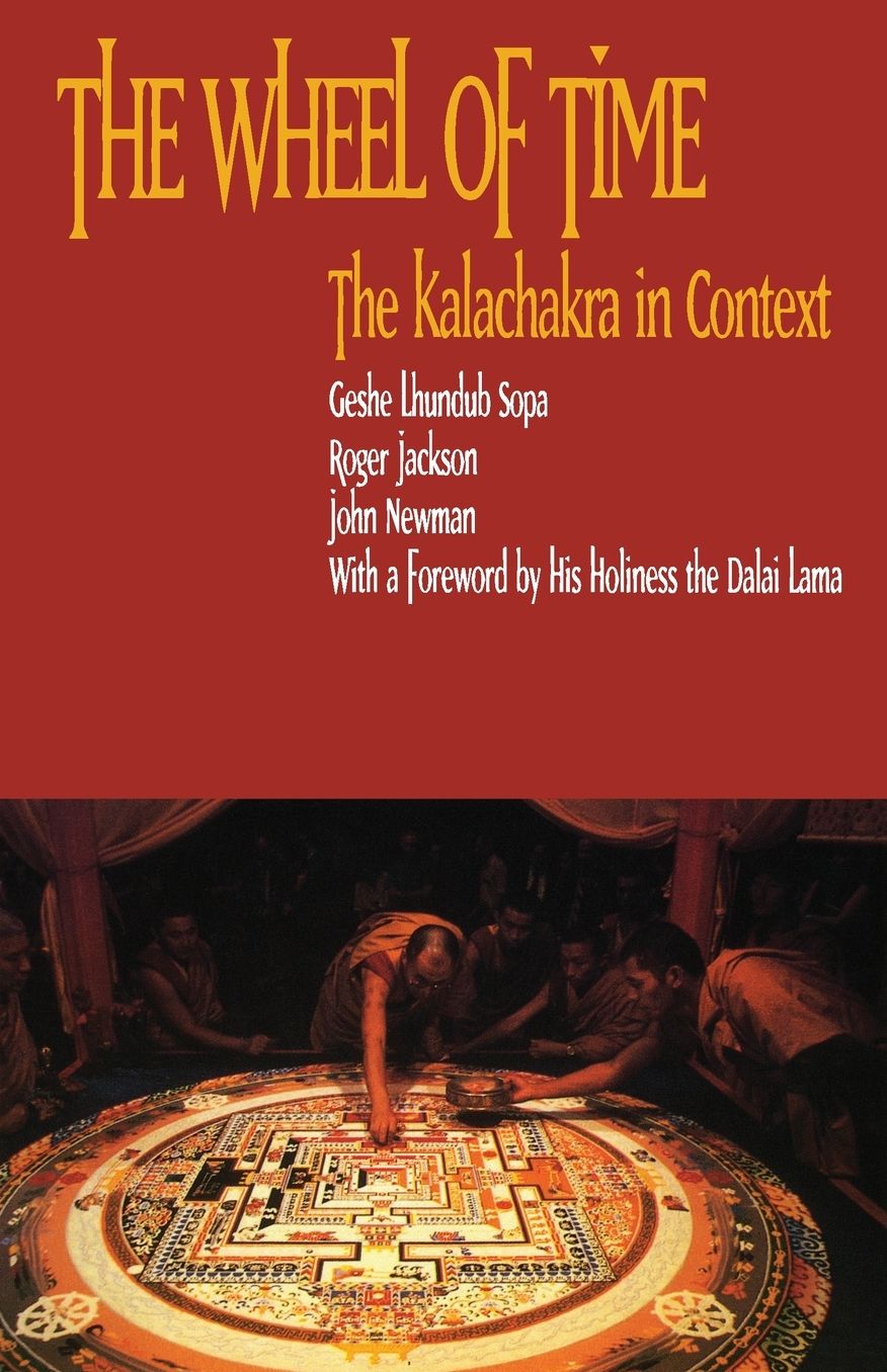Wheel of Time: The Kalachakra in Context