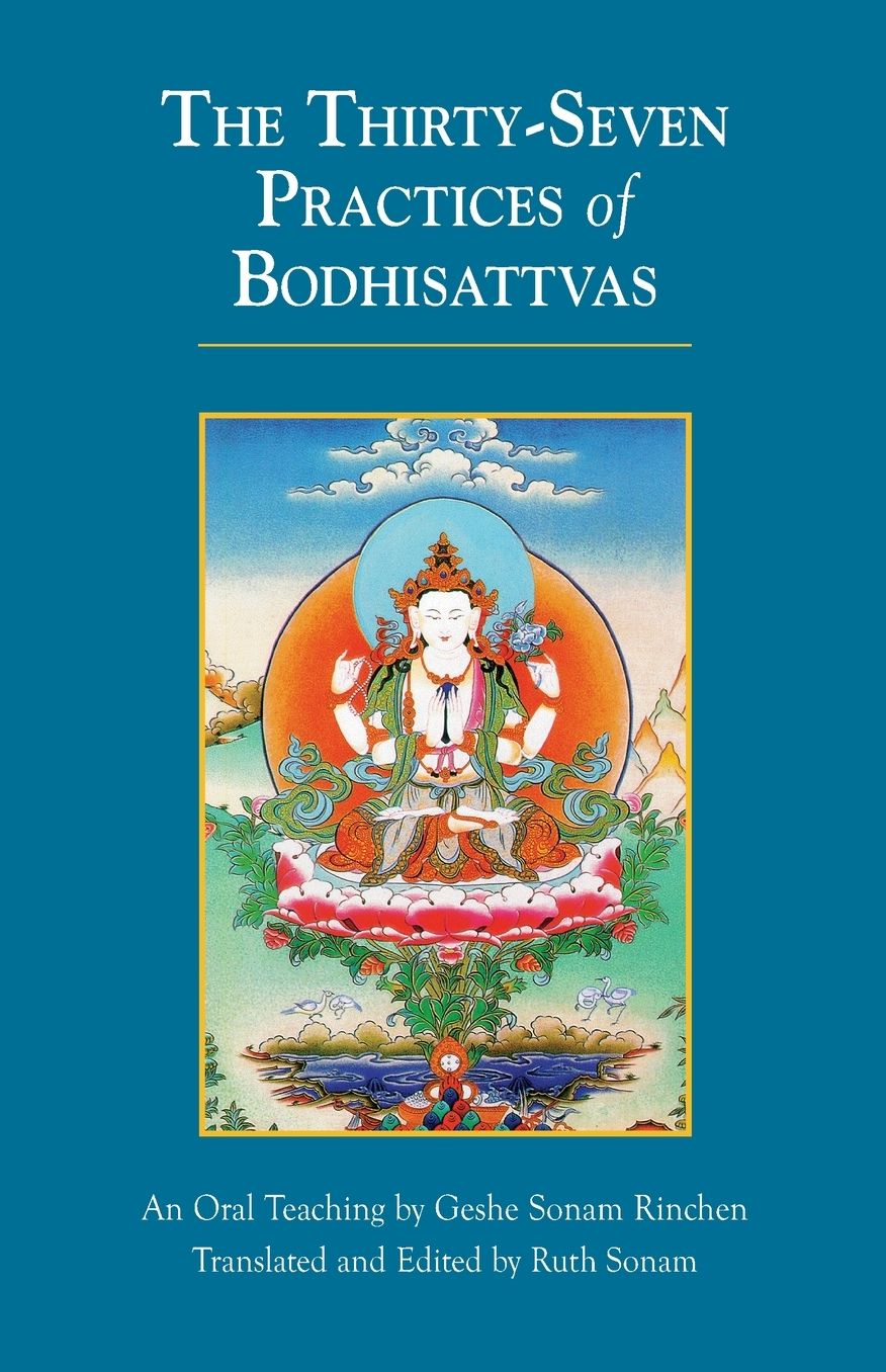 Thirty-Seven Practices of Bodhisattvas