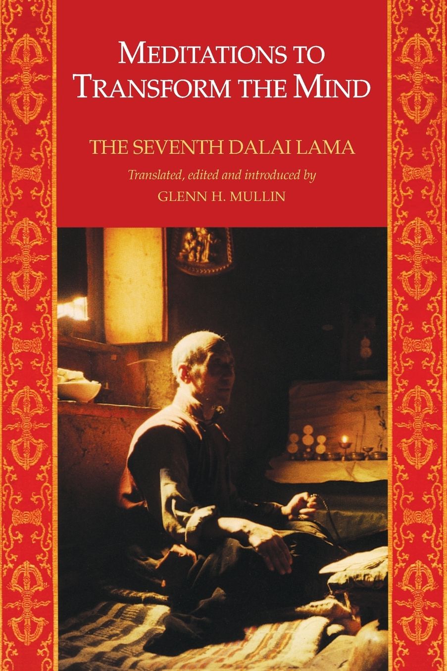 Meditations to Transform the Mind