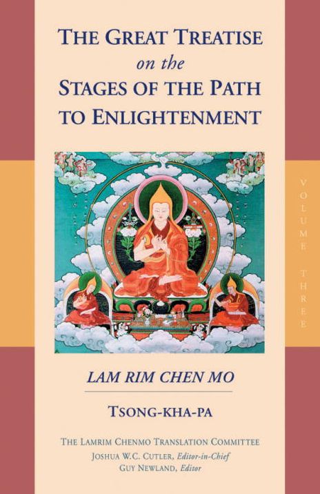 Great Treatise on the Stages of the Path to Enlightenment: The Lamrim Chenmo, Vol. 3