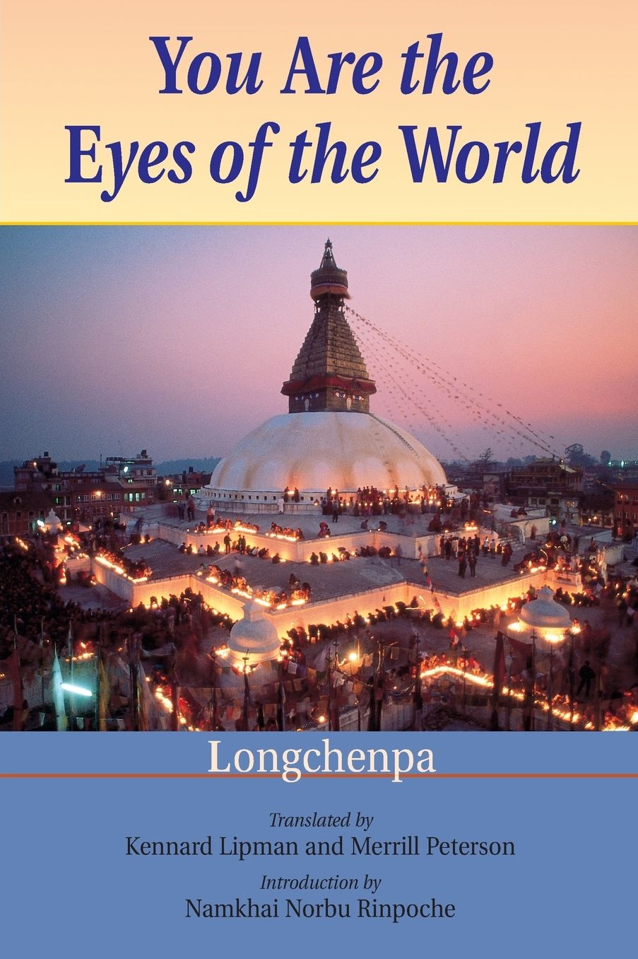 You Are the Eyes of the World, Second Edition