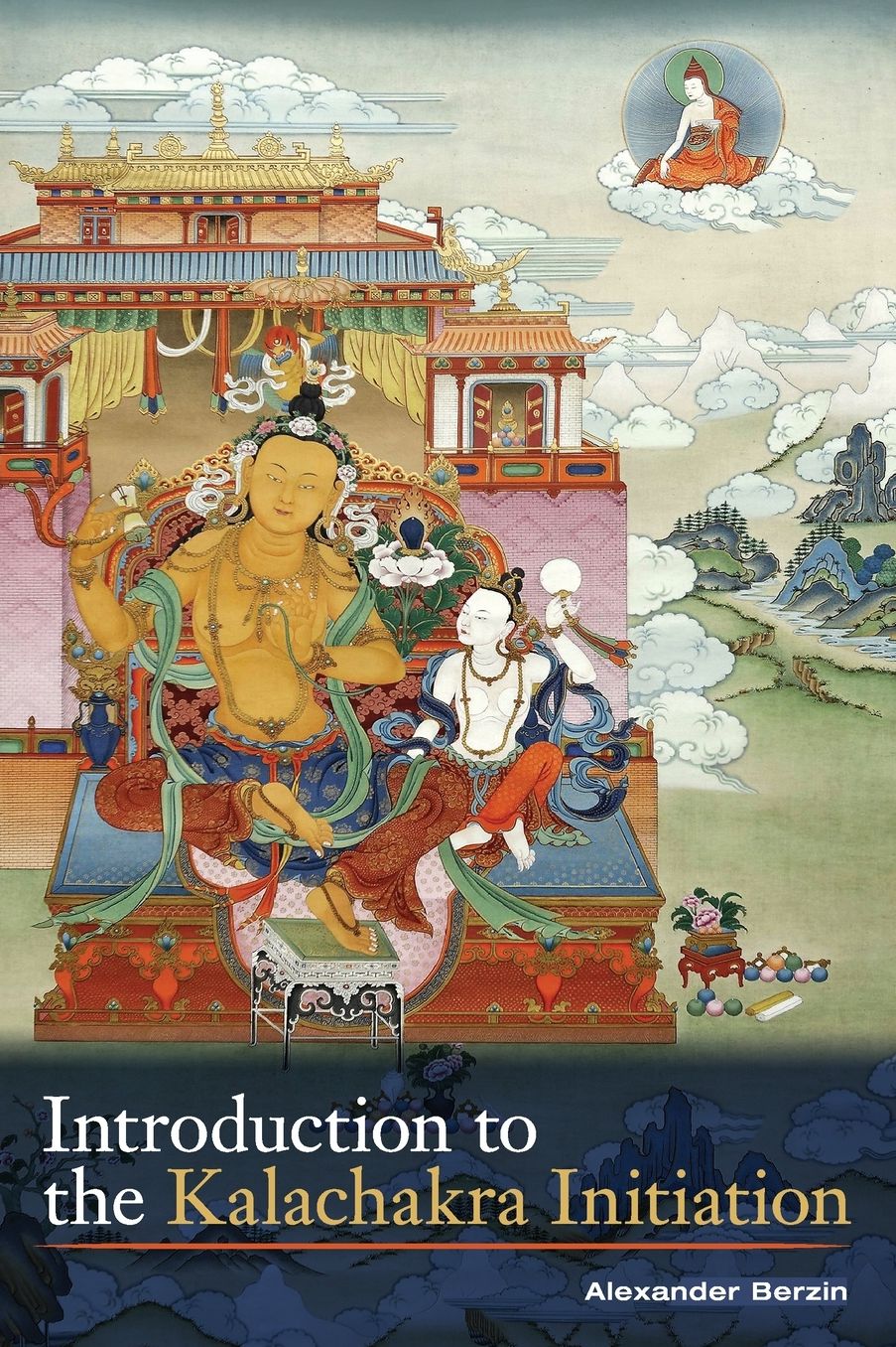 Introduction to the Kalachakra Initiation, Second Edition